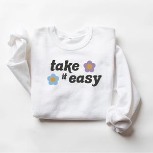 Take it easy - Custom Embroidered Crewneck